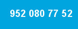 952 080 77 52